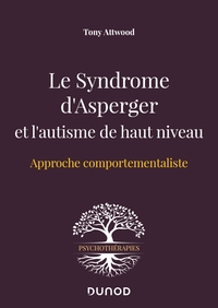 Picture of Le Syndrome d'Asperger et l'autisme de haut niveau