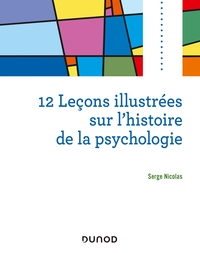 Picture of 12 leçons illustrées sur l'histoire de la psychologie