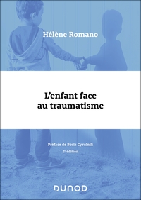 Image de L'enfant face au traumatisme - 2e éd.