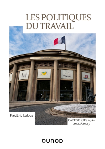 Image de Les politiques du travail catégories A, A +