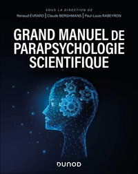 Picture of Grand manuel de parapsychologie scientifique