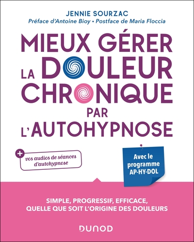 Image de Mieux gérer la douleur chronique par l'autohypnose