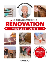 Image de Le grand livre de la rénovation-Meubles et objets