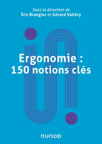 Picture of Ergonomie : 150 notions clés
