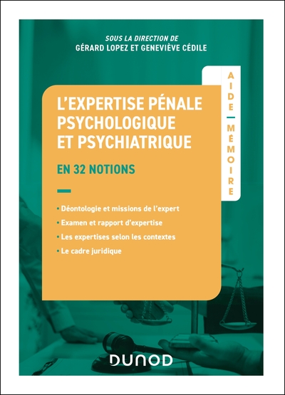 Image de Aide-mémoire - L'expertise pénale psychologique et psychiatrique