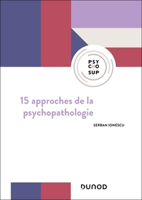 Picture of 15 approches de la psychopathologie