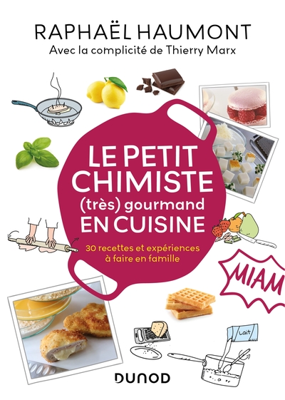 Image de Le petit chimiste (très)  gourmand en cuisine
