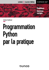 Picture of Programmation Python par la pratique - Problèmes et exercices corrigés