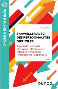 Image de Travailler avec des personnalités difficiles - 3e éd.