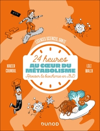 Image de 24 h au coeur du métabolisme