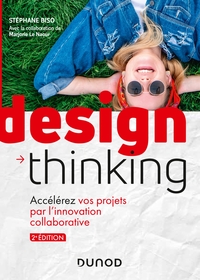 Image de Design Thinking - 2e éd. - Accélérez vos projets par l'innovation collaborative