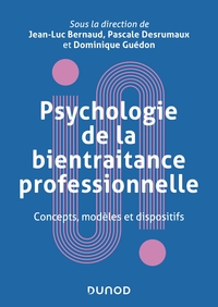 Picture of Psychologie de la bientraitance professionnelle - Concepts, modèles et dispositifs