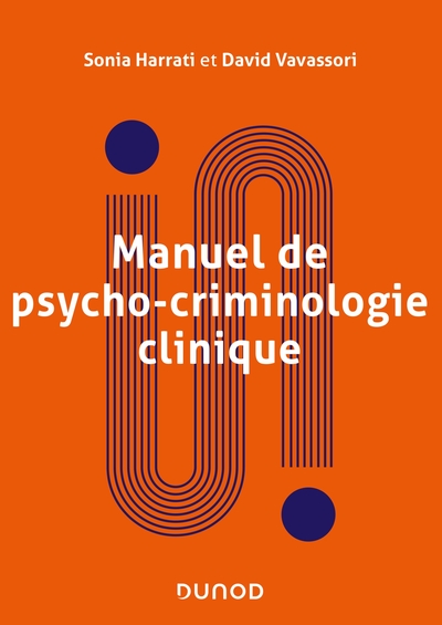 Picture of Manuel de psycho-criminologie clinique