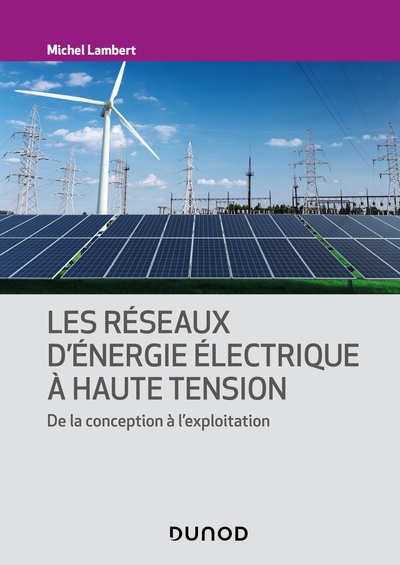 Image de Les réseaux d'énergie électrique à haute tension