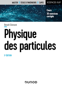 Picture of Physique des particules - 3e éd.