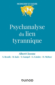 Image de Psychanalyse du lien tyrannique