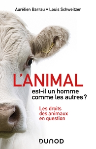 Image de L'animal est-il un homme comme les autres ? - 2e éd.