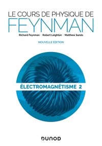 Picture of Le cours de physique de Feynman - Électromagnétisme 2