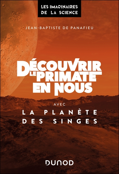 Image de Découvrir le primate en nous avec La planète des singes
