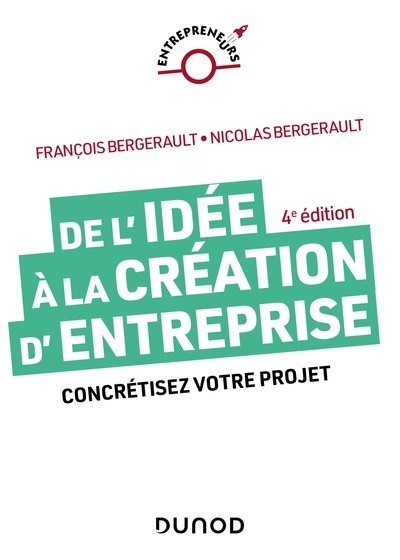 Picture of De l'idée à la création d'entreprise - 4e éd.
