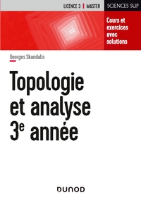 Image de Topologie et analyse - Cours et exercices avec solutions