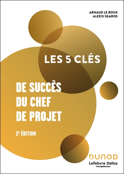 Picture of Les 5 clés de succès du chef de projet - 2e éd.