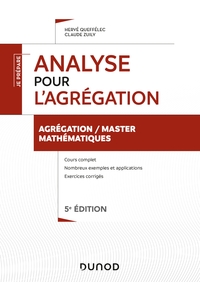Picture of Analyse pour l'agrégation - Agrégation/Master Mathématiques- 5e éd.
