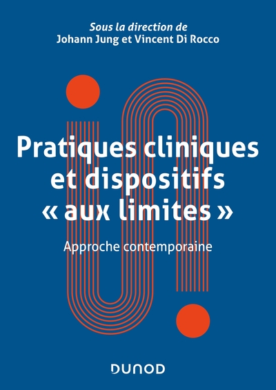 Picture of Pratiques cliniques et dispositifs "aux limites"