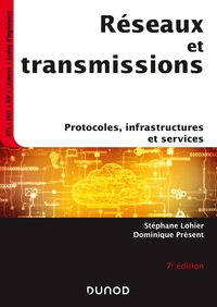 Picture of Réseaux et transmissions - 7e éd. - Protocoles, infrastructures et services