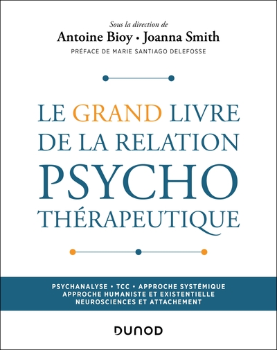 Picture of Le Grand Livre de la relation psychothérapeutique