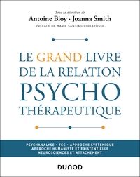 Image de Le Grand Livre de la relation psychothérapeutique
