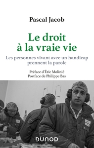 Picture of Le droit à la vraie vie - Les personnes vivant avec handicap prennent la parole