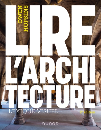 Picture of Lire l'architecture - 2e éd.