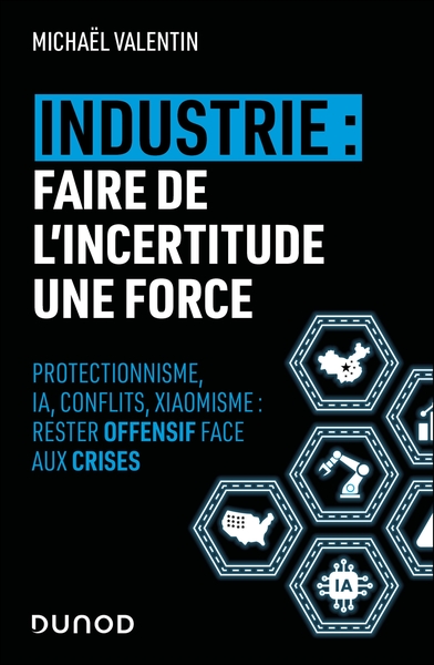 Image de Industrie : faire de l'incertitude une force