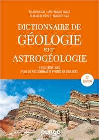 Picture of Dictionnaire de géologie et d'astrogéologie - 10e éd.