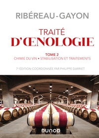 Image de Traité d'oenologie - Tome 2 - 7e éd. - Chimie du vin. Stabilisation et traitements