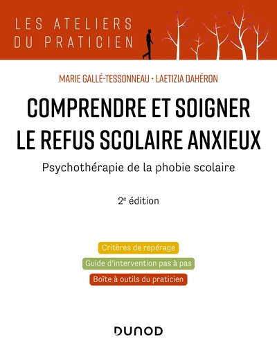 Picture of Comprendre et soigner le refus scolaire anxieux - 2e éd.