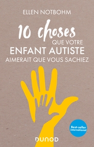 Picture of 10 choses que votre enfant autiste aimerait que vous sachiez
