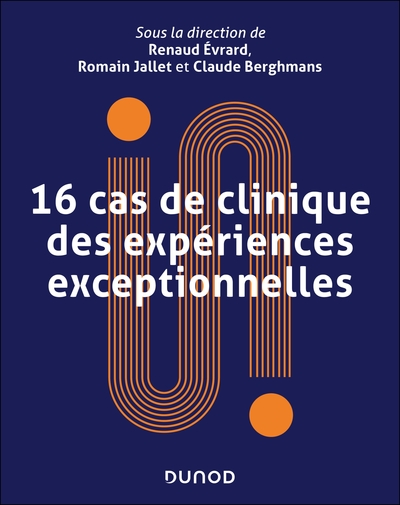 Picture of 16 cas de clinique des expériences exceptionnelles