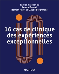 Picture of 16 cas de clinique des expériences exceptionnelles