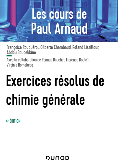 Picture of Les cours de Paul Arnaud - Exercices résolus de Chimie générale - 4e éd.