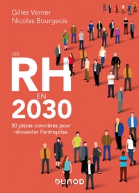 Image de Les RH en 2030 - 30 pistes concrètes pour réinventer l'entreprise