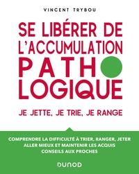 Picture of Se libérer de l'accumulation pathologique