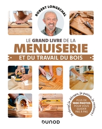 Image de Le grand livre de la menuiserie et du travail du bois