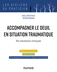 Picture of Accompagner le deuil en situation traumatique