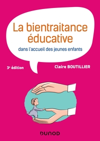 Picture of La bientraitance éducative dans l'accueil des jeunes enfants - 3e éd.