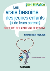 Image de Les vrais besoins des jeunes enfants (et de leurs parents)