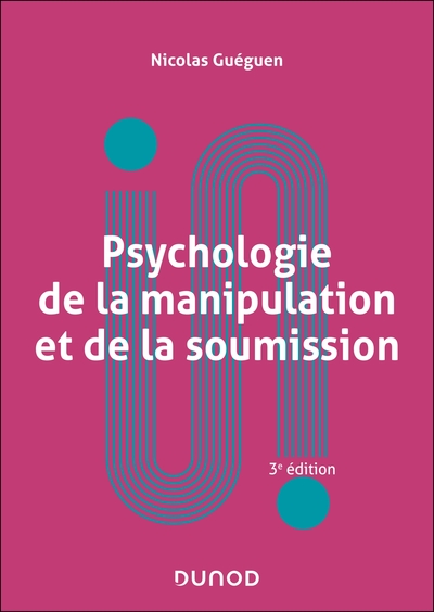 Image de Psychologie de la manipulation et de la soumission - 3e éd