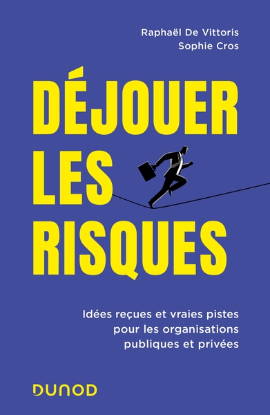 Image de Déjouer les risques