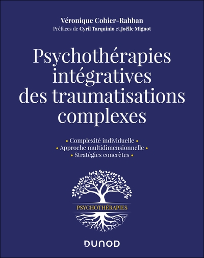 Picture of Psychothérapies intégratives des traumatisations complexes